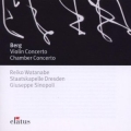 Berg: Violin Concerto ; Chamber Concerto 